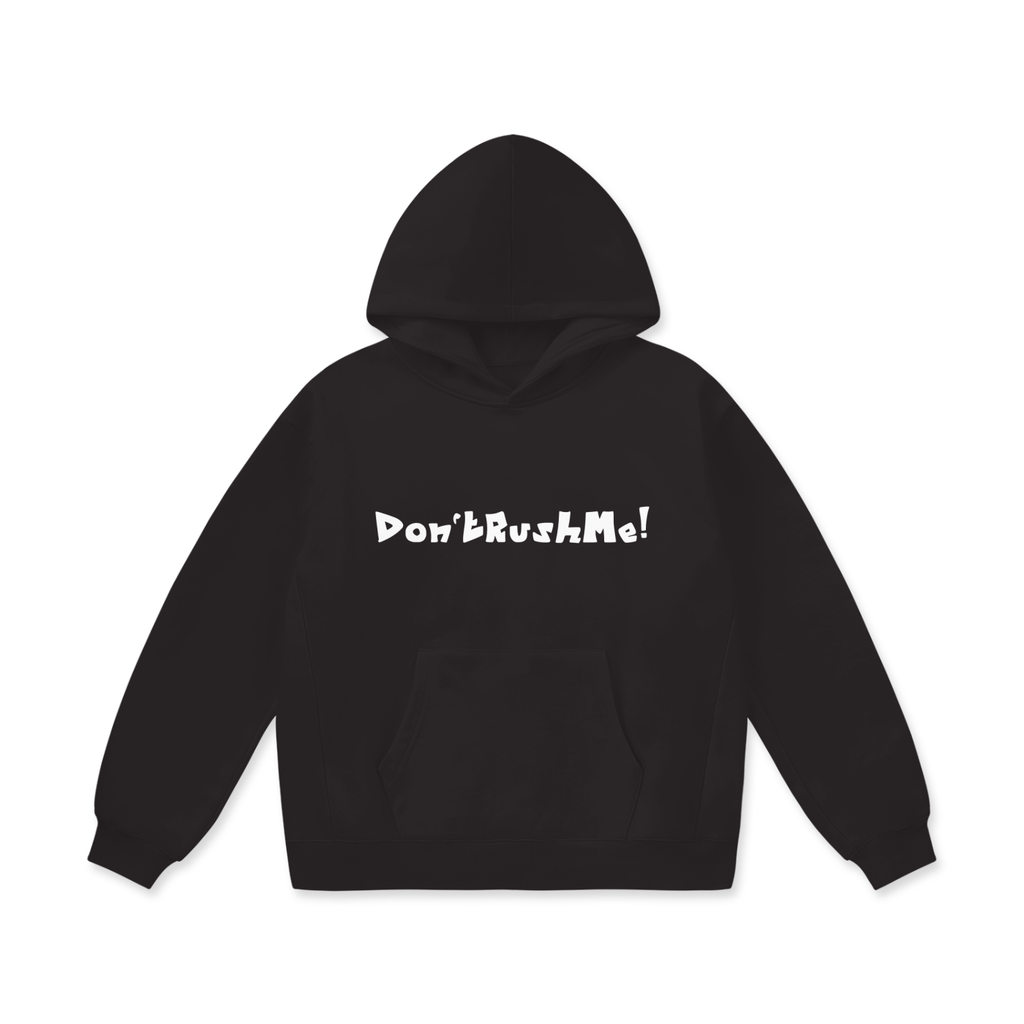 Don't Rush me Oversize Heavyweight Fleece Hoodie - UNISEX